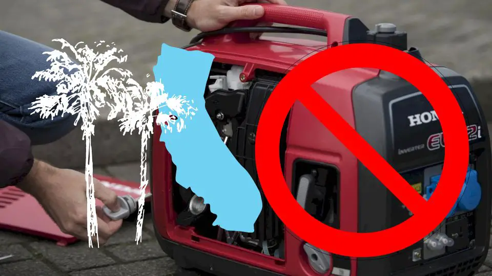 generators banned in California and can not be delivered